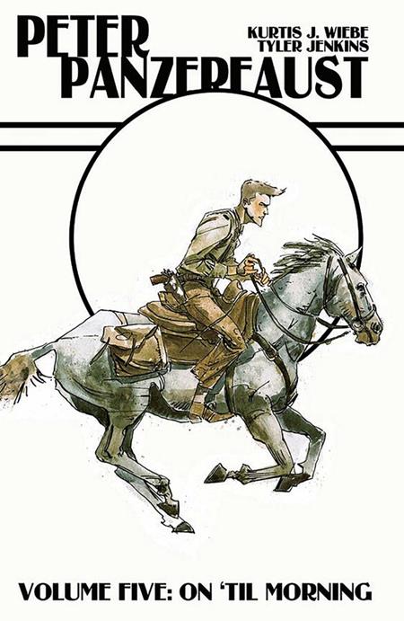 Peter Panzerfaust  | TPB Vol 05 On Til Morning - Image - Graphic Novels - Image - Pop Weasel