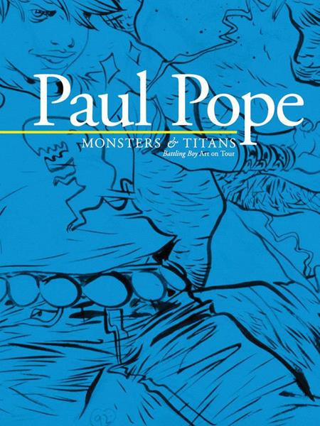 Paul Pope Monsters & Titans Battling Boy Art On Tour Sc image - Graphic Novels - Image - Pop Weasel