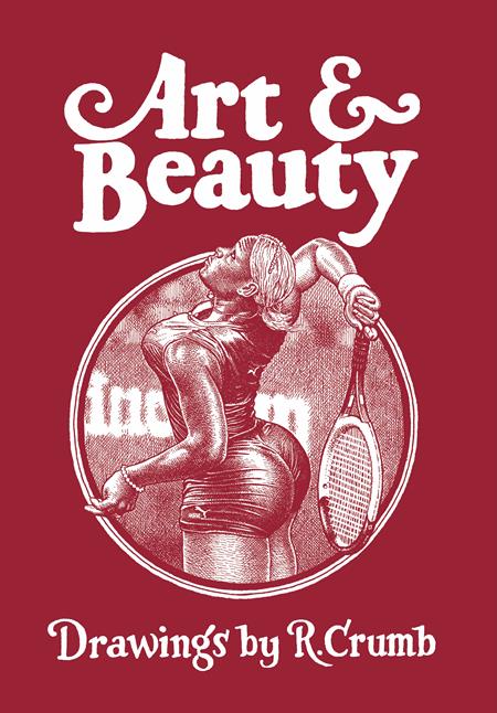 Art & Beauty  | Hardcover Drawings By R Crumb