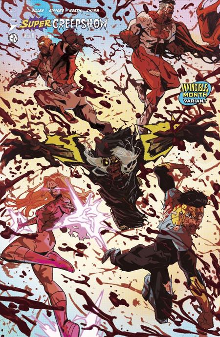 Super Creepshow #1 (of 5)  E Rossi Gifford Invincible Team Up Var