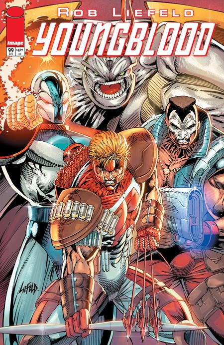 Youngblood #5  F Rob Liefeld Legacy Edition Var