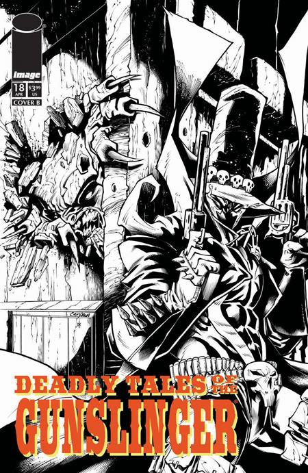 Deadly Tales Of The Gunslinger Spawn #18  B Chris Campana B&w Var
