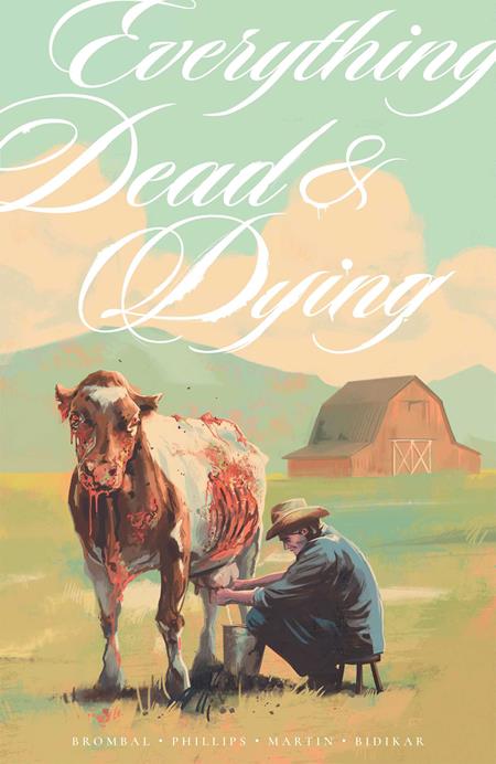 Everything Dead & Dying  | TPB