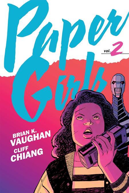 Paper Girls Backpack Edition  | TPB Vol 02 Direct Market Exclusive Cliff Chiang Foil - Graphic Novels - Image - Pop Weasel