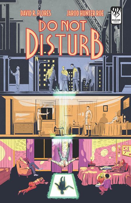 Do Not Disturb #3 (of 4)  B david R Flores Michael Nelsen var
