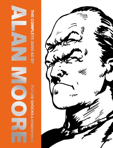 Complete 2000ad By Alan Moore Future Shocks & Other Stories  | Hardcover - Graphic Novels - Image - Pop Weasel
