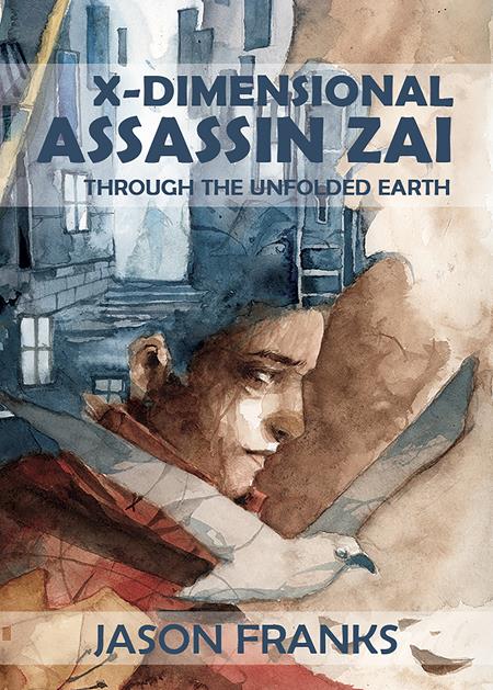 X Dimensional Assassin Zai  | TPB Through The Unfolded Earth - Collected - Image - Pop Weasel
