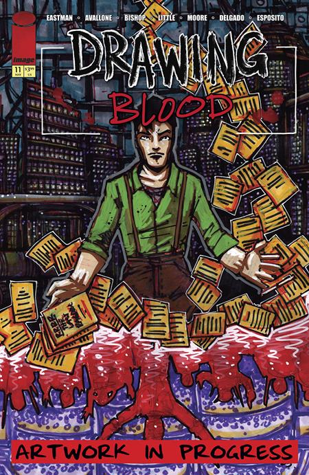 Drawing Blood #11 (of 12)  A Kevin Eastman