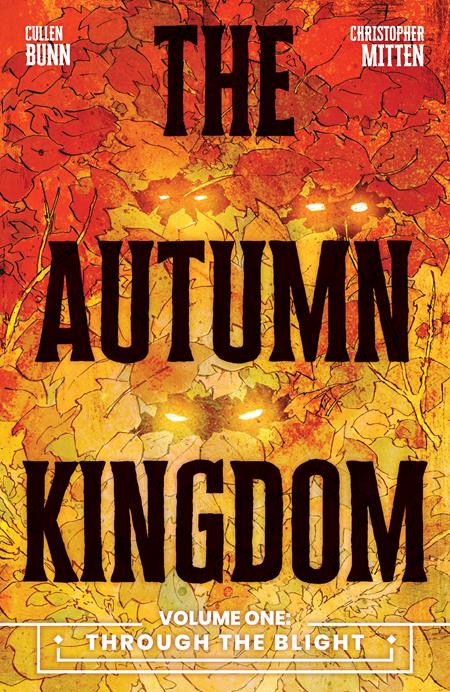 Autumn Kingdom  | TPB Vol 01 Through The Blight - Image - Graphic Novels - Image - Pop Weasel