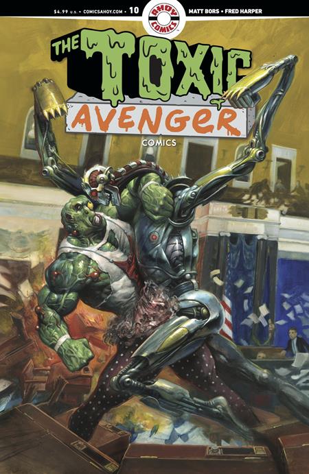 Toxic Avenger Comics #10  A Fred Harper