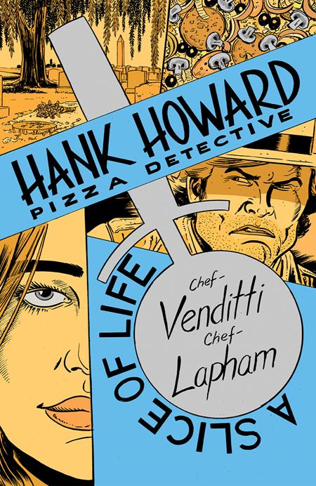 Hank Howard Pizza Detective A Slice Of Life - Comics - Image - Pop Weasel