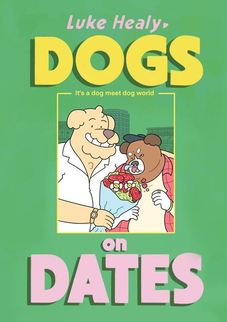 Dogs On Dates  | TPB - Graphic Novels - Image - Pop Weasel