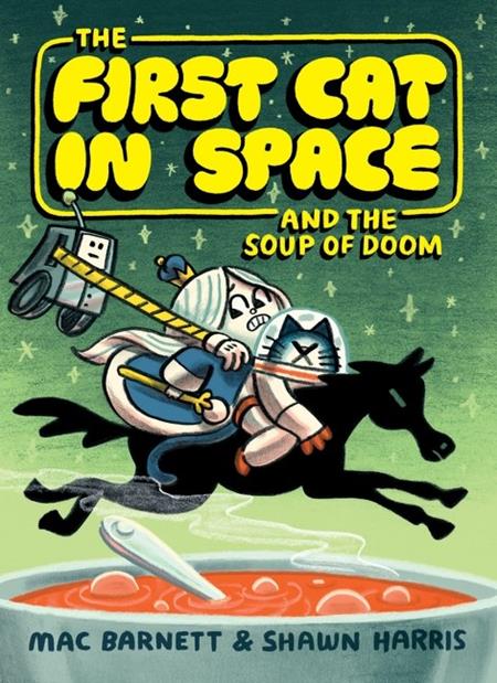 First Cat In Space  | TPB And The Soup Of Doom Previously Offered Thru Other Distributors