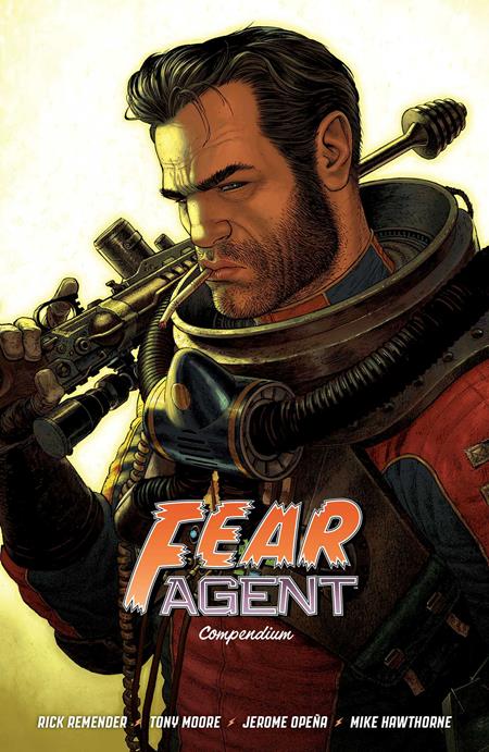 Fear Agent Compendium  | TPB - Graphic Novels - Image - Pop Weasel