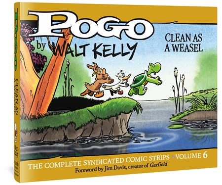 Pogo The Complete Syndicated Comic Strips  | Hardcover Vol 6 Clean As A Weasel - Graphic Novels - Image - Pop Weasel