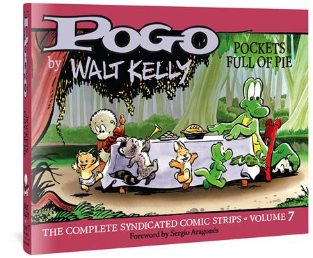 Pogo The Complete Syndicated Comic Strips  | Hardcover Vol 7 Pockets Full Of Pie - Graphic Novels - Image - Pop Weasel