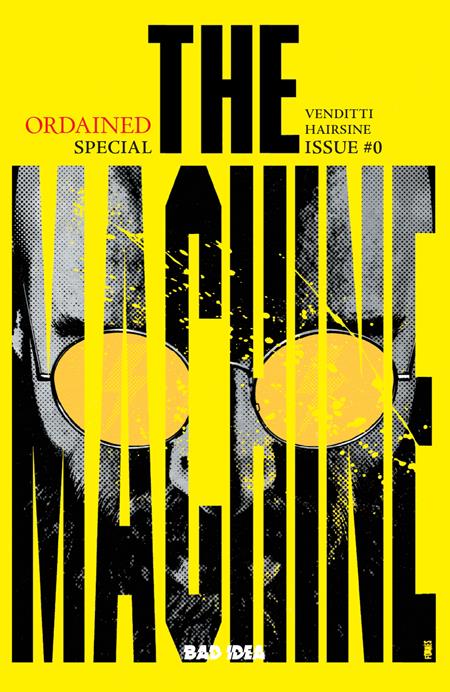 Ordained #0 (of 3) The Machine 3rd Ptg  A Jorge Fornes Var