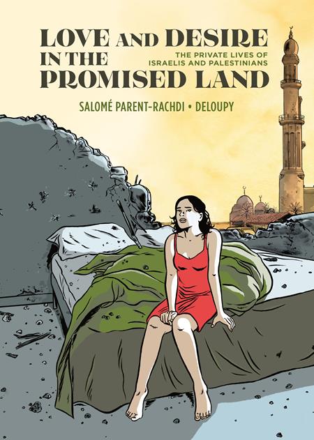 Love And Desire In The Promised Land  | Hardcover The Private Lives Of Israelis And Palestinians - Graphic Novels - Image - Pop Weasel
