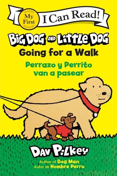 Big Dog And Little Dog  | TPB Going For A Walk Perrazo Y Perrito Van A Pasear (bilingual Language Edition)