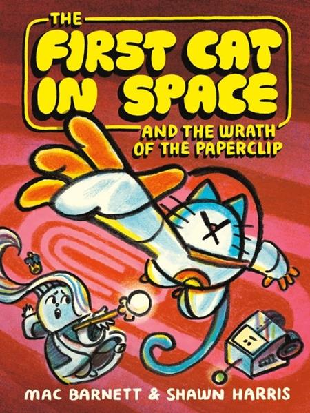 First Cat In Space And The Wrath Of The Paperclip  | TPB Previously Offered Thru Other Distributors - Graphic Novels - Image - Pop Weasel