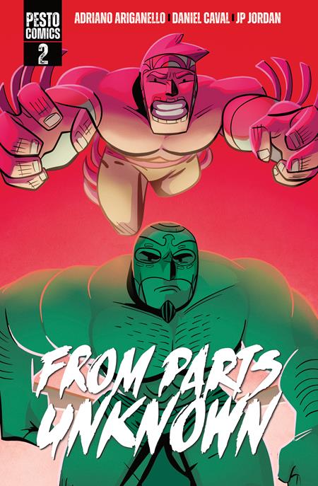 From Parts Unknown #2 (of 5)