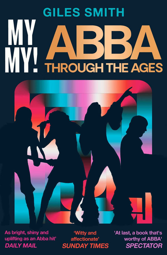 My My! ABBA Through the Ages image