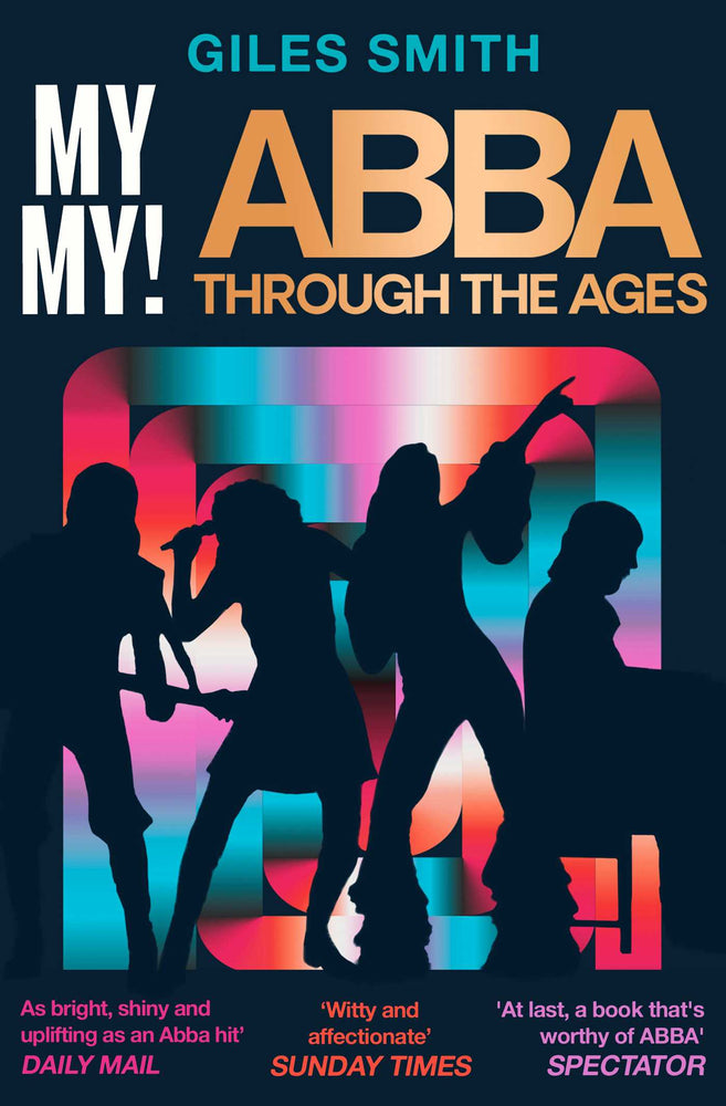 My My! ABBA Through the Ages image - Books - Image - Pop Weasel