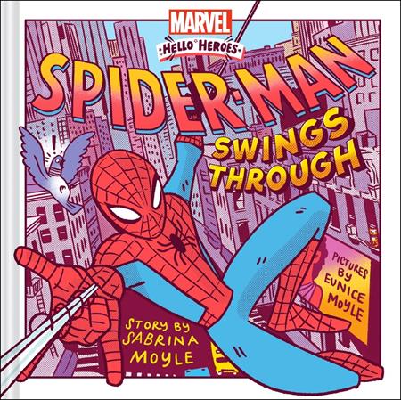 Spider-man Swings Through  | Hardcover (a Marvel Hello Heroes Book) - Graphic Novels - Image - Pop Weasel