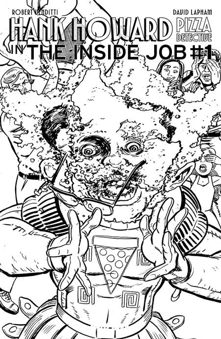 Hank Howard, Pizza Detective The Inside Job #1  | One Shot  B David Lapham Cronenberg Homage Var