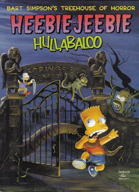 Bart Simpsons Treehouse Of Horror Heebie Jeebie Hullabaloo  | TPB