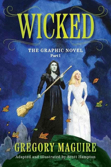 Wicked The Graphic Novel  | TPB Vol 01