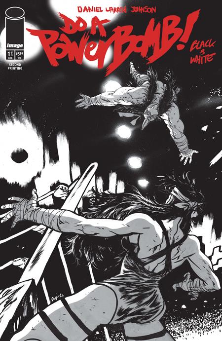 Do A Powerbomb Black And White #1 (of 3) 2nd Ptg
