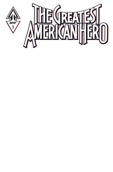Greatest American Hero #1 (of 5)  E Blank Sketch Var