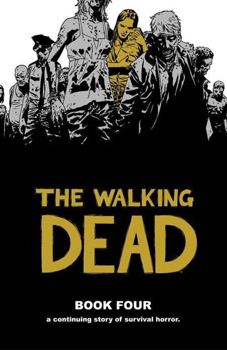 Walking Dead  | Hardcover Vol 04 New Ptg - Graphic Novels - Image - Pop Weasel