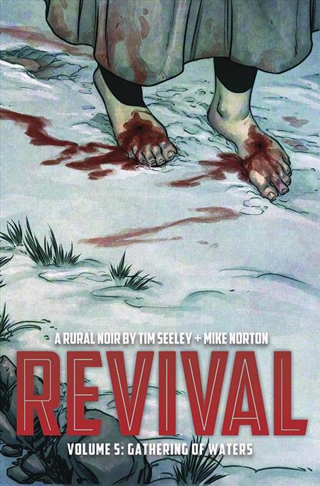 Revival | TPB Vol 05 Gathering Of Waters - Graphic Novels - Image - Pop Weasel