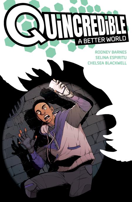 Quincredible A Better World  | TPB
