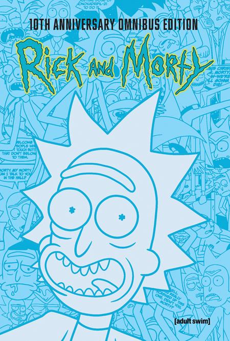Rick And Morty 10th Anniversary Omnibus  | Hardcover Vol 01 - Graphic Novels - Image - Pop Weasel