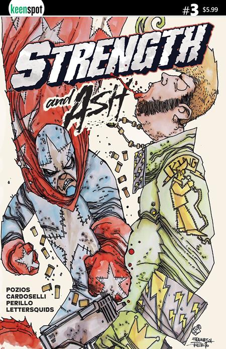 Strength & Ash #3  A Stefano Cardoselli & Francesca Perillo King Of Fighters