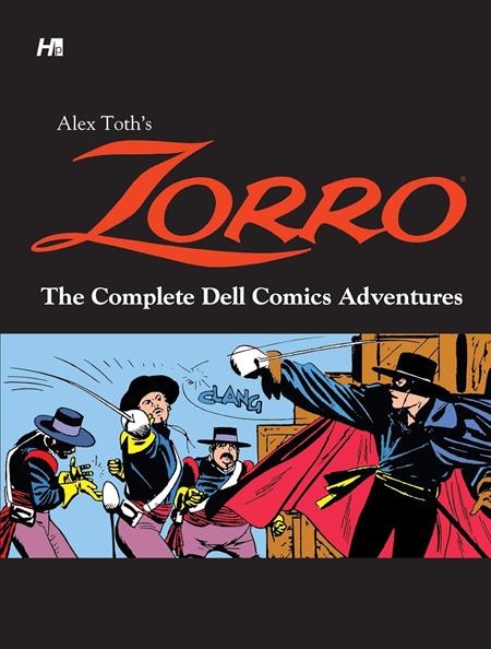 Alex Toths Zorro | Hardcover The Complete Dell Comics Adventures - Graphic Novels - Image - Pop Weasel