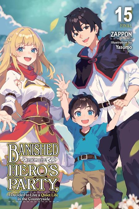 Banished From The Heros Party I Decided To Live A Quiet Life In The Countryside Light Novel Vol 15 - Graphic Novels - Image - Pop Weasel