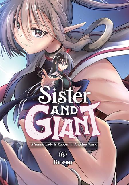 Sister And Giant A Young Lady Is Reborn In Another World  | TPB Vol 06