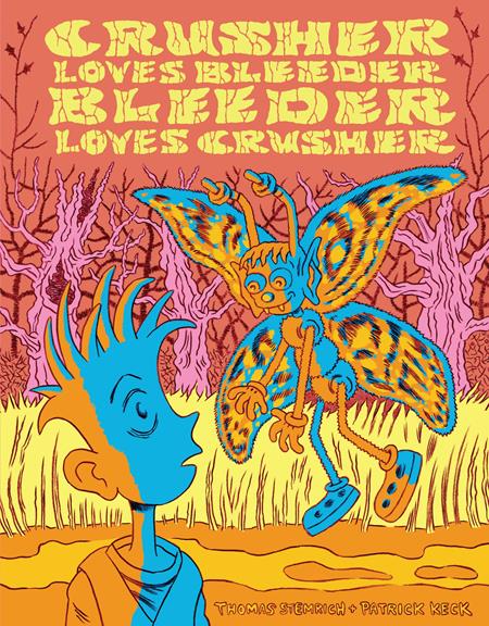 Crusher Loves Bleeder Bleeder Loves Crusher  | Hardcover image - Graphic Novels - Image - Pop Weasel
