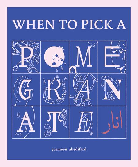 When To Pick A Pomegranate Ogn image - Graphic Novels - Image - Pop Weasel