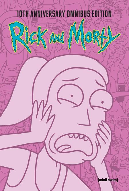 Rick And Morty 10th Anniversary Omnibus  | Hardcover Vol 03