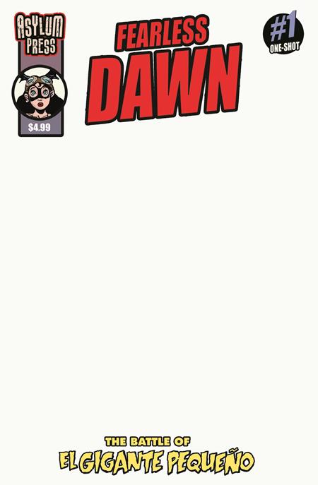 Fearless Dawn The Battle Of El Gigante Pequeno (one-shot)  C Steve Mannion Blank Sketch Var - Comics - Image - Pop Weasel