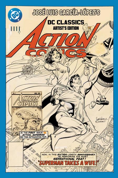 Jose Luis Garcia-lopezs DC Classics Artists Edition  | Hardcover
