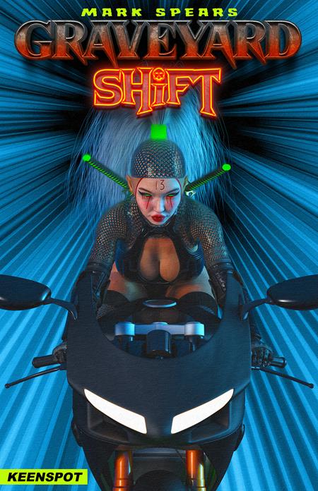 Mark Spears Graveyard Shift #1  C Mark Spears Shift Just Got Weird Var