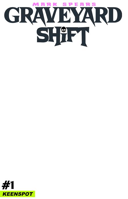 Mark Spears Graveyard Shift - Comics - Image - Pop Weasel