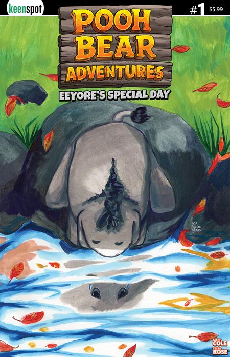 Pooh Bear Adventures Eeyores Special Day #1  | One Shot  B Tessa Rose Sad Reflections Var