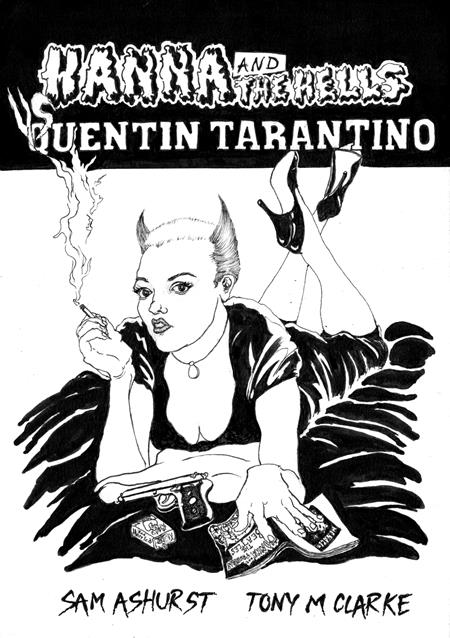 Hanna And The Hells Vs Quentin Tarantino  | One Shot - Magazine - Image - Pop Weasel